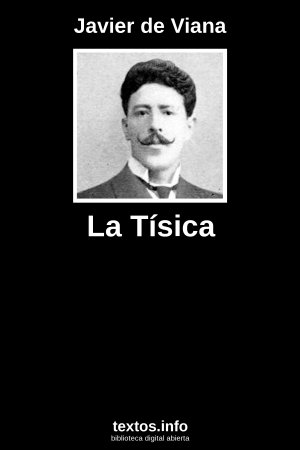 La Tísica, de Javier de Viana