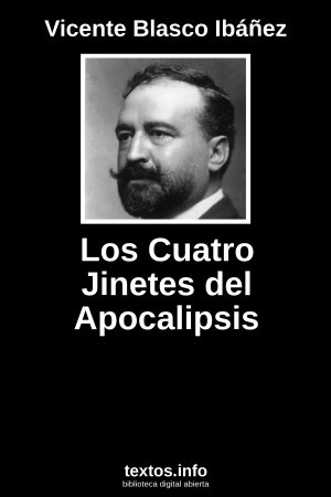 ePub Los Cuatro Jinetes del Apocalipsis, de Vicente Blasco Ibáñez