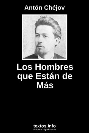 Los Hombres que Están de Más