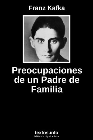 Preocupaciones de un Padre de Familia