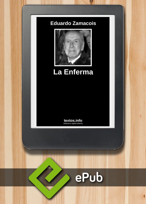 La Enferma