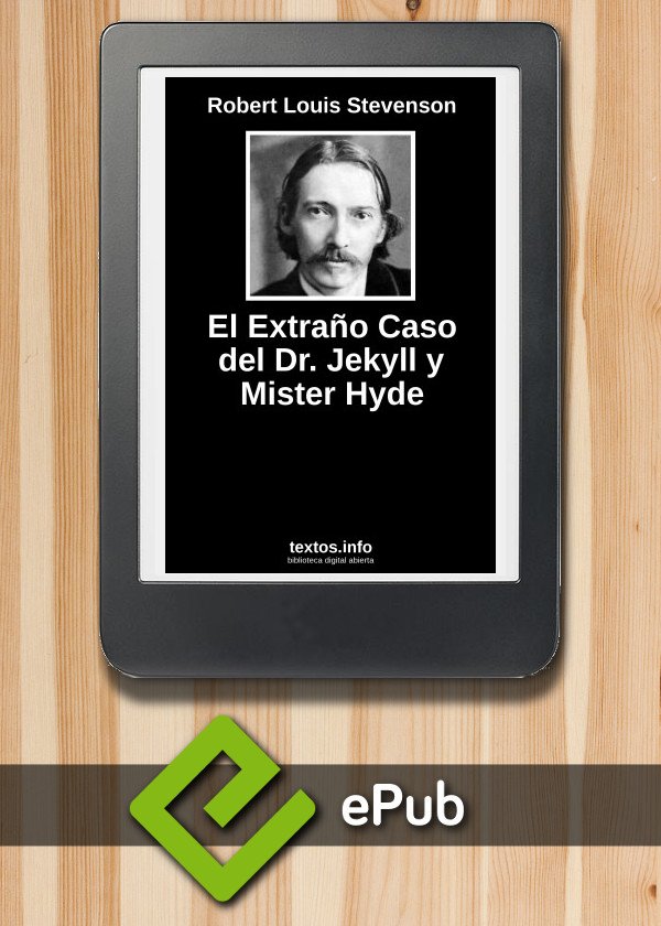 El Extraño Caso del Dr. Jekyll y Mister Hyde