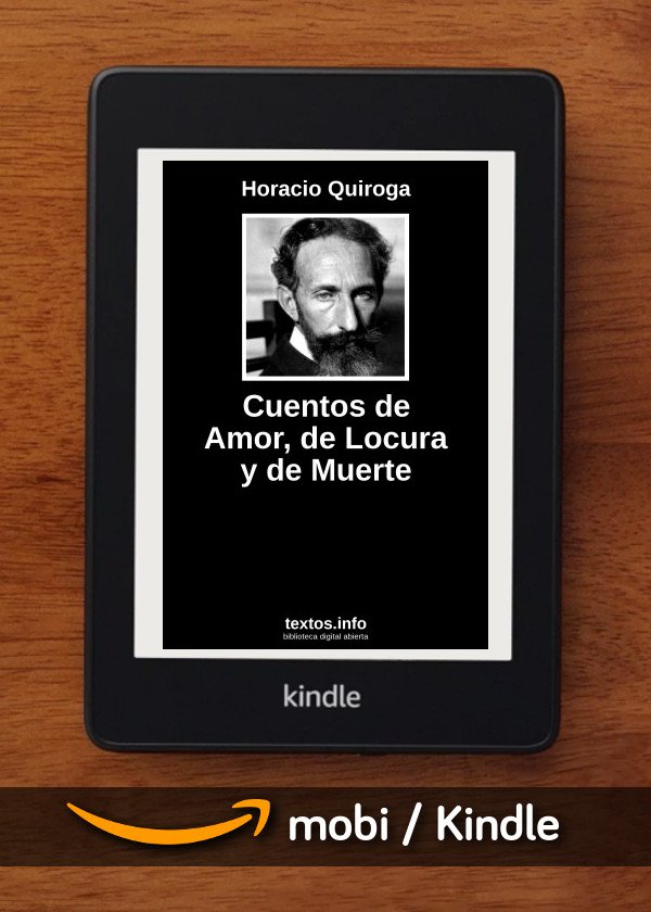 Cuentos de Amor de Locura y de Muerte