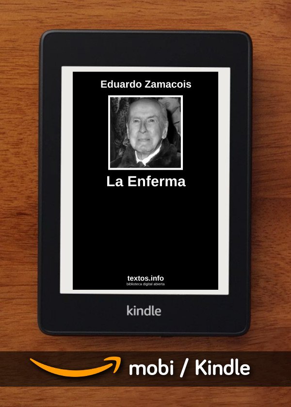 La Enferma