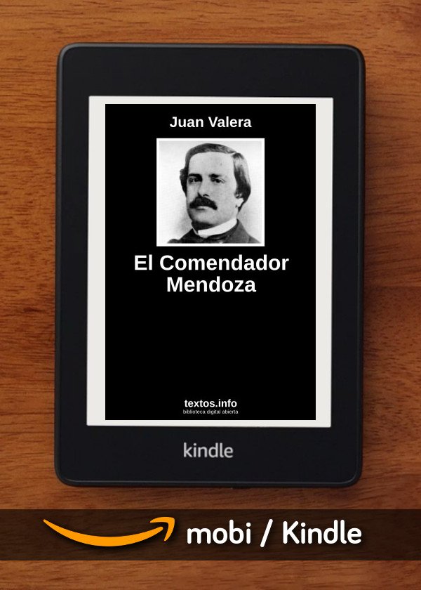 El Comendador Mendoza