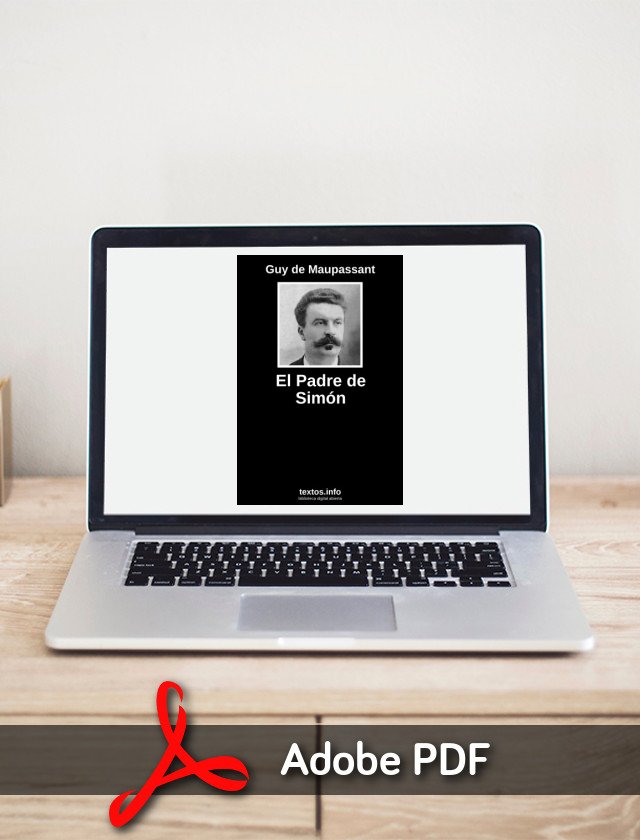 Descargar PDF «El Padre de Simón», de Guy de Maupassant 