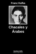 Chacales y Árabes, de Franz Kafka