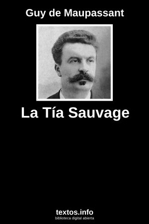 La Tía Sauvage