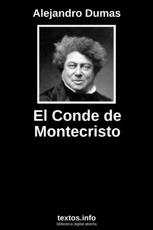 El Conde de Montecristo, de Alejandro Dumas