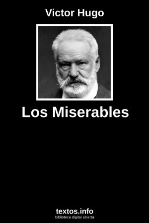 Los Miserables, de Victor Hugo