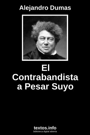 El Contrabandista a Pesar Suyo