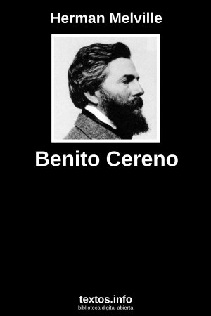 Benito Cereno, de Herman Melville