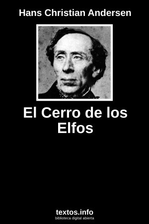 El Cerro de los Elfos, de Hans Christian Andersen