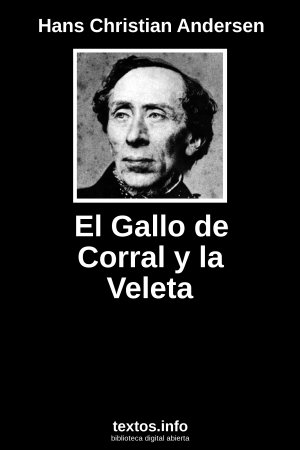 El Gallo de Corral y la Veleta, de Hans Christian Andersen