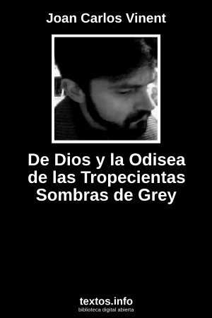 ePub De Dios y la Odisea de las Tropecientas Sombras de Grey, de Joan Carlos Vinent
