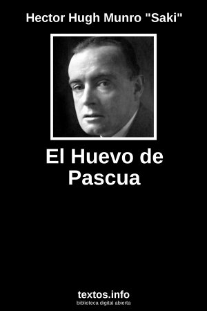 El Huevo de Pascua, de Hector Hugh Munro 