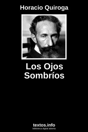 ePub Los Ojos Sombríos, de Horacio Quiroga