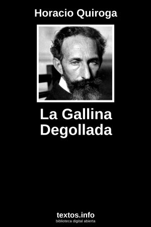 ePub La Gallina Degollada, de Horacio Quiroga