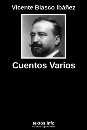 Cuentos Varios, de Vicente Blasco Ibáñez