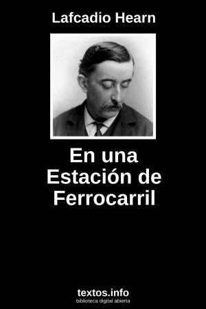 En una Estación de Ferrocarril, de Lafcadio Hearn