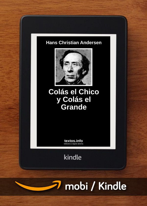 Colás el Chico y Colás el Grande