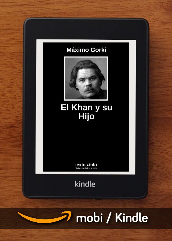 El Khan y su Hijo