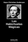 Las Habichuelas Mágicas, de Hans Christian Andersen