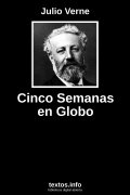 Cinco Semanas en Globo, de Julio Verne