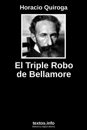 El Triple Robo de Bellamore