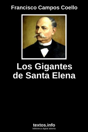 Los Gigantes de Santa Elena