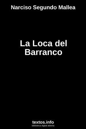 ePub La Loca del Barranco, de Narciso Segundo Mallea