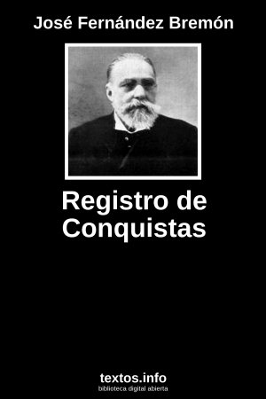 Registro de Conquistas, de José Fernández Bremón