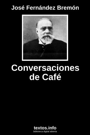 Conversaciones de Café, de José Fernández Bremón