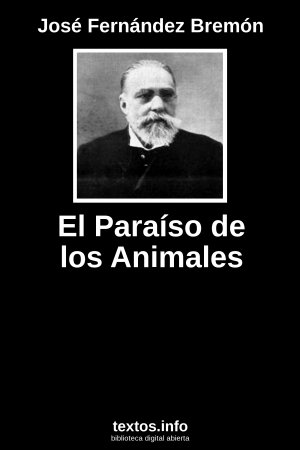 El Paraíso de los Animales, de José Fernández Bremón