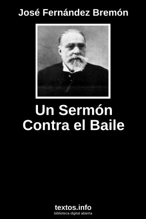 Un Sermón Contra el Baile, de José Fernández Bremón