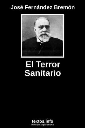 El Terror Sanitario, de José Fernández Bremón