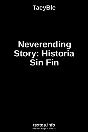 Neverending Story: Historia Sin Fin