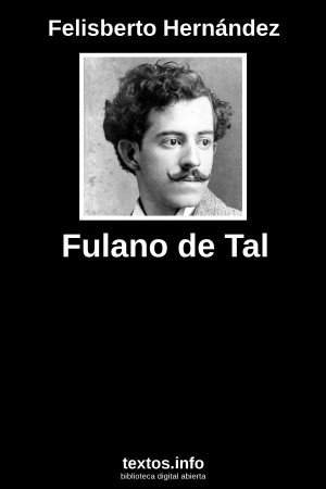 ePub Fulano de Tal, de Felisberto Hernández