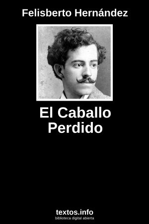 ePub El Caballo Perdido, de Felisberto Hernández