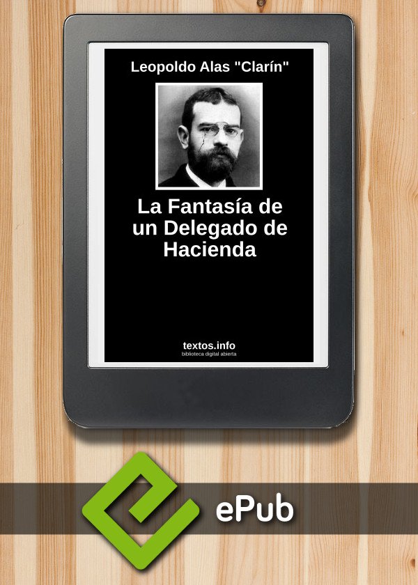 La Fantasía de un Delegado de Hacienda