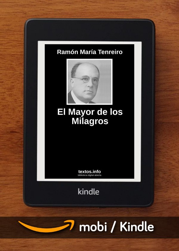 El Mayor de los Milagros