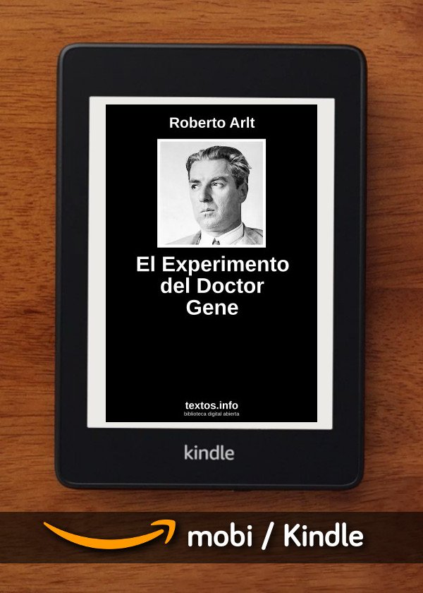 El Experimento del Doctor Gene