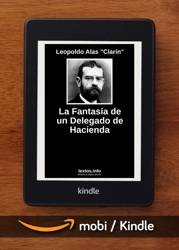 La Fantasía de un Delegado de Hacienda