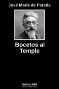 Bocetos al Temple, de José María de Pereda