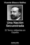 Una Nación Secuestrada, de Vicente Blasco Ibáñez