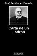 Carta de un Ladrón, de José Fernández Bremón