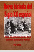 Breve historia española del siglo XX, de Manuel Martinez Sanchis