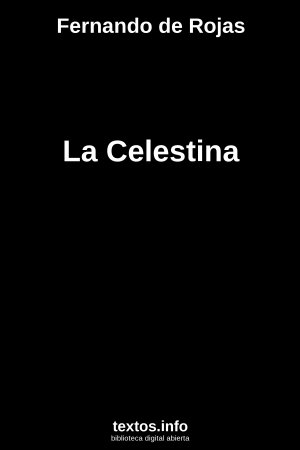 La Celestina, de Fernando de Rojas