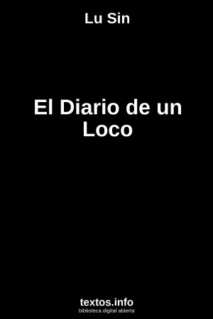 El Diario de un Loco, de Lu Sin