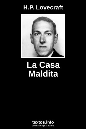 La Casa Maldita, de H.P. Lovecraft